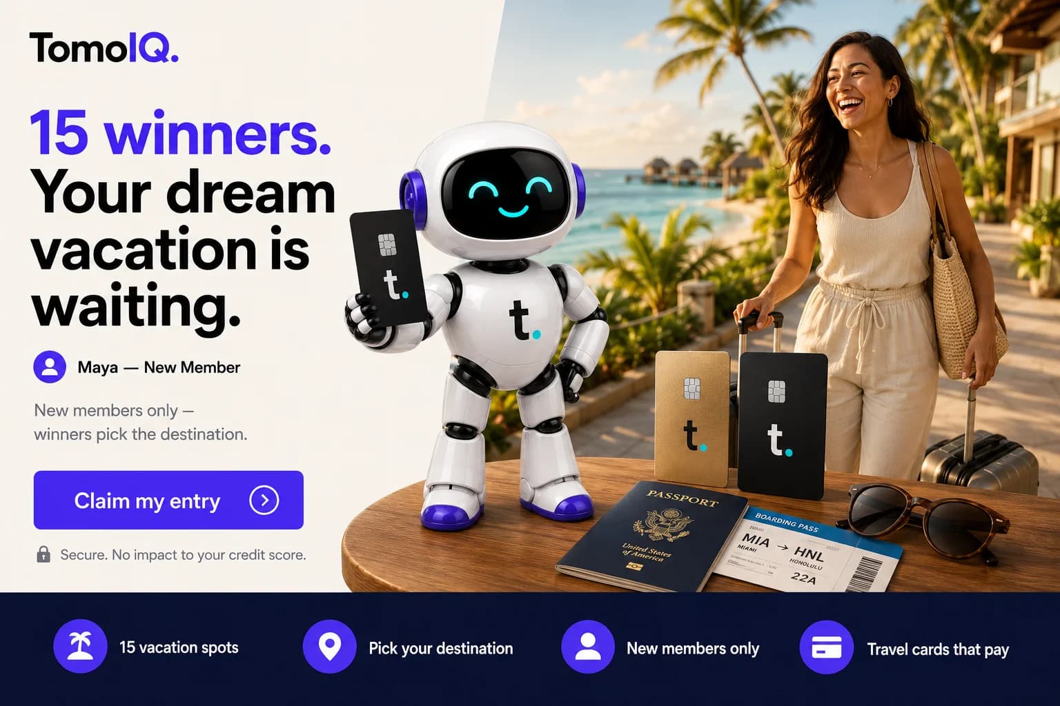 The TomoIQ mascot holding a Tomo Card next to a woman with luggage and a passport at a tropical destination, with text reading '15 winners. Your dream vacation is waiting.'